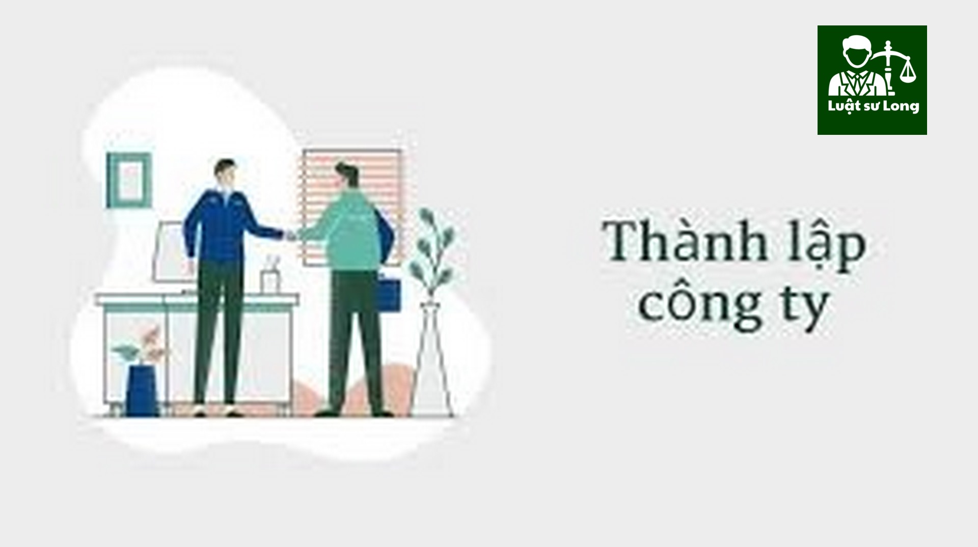 [Luật sư Long -]Gói dịch vụ tư vấn đăng ký Công ty Hợp danh ở khu vực Rạch Gốc, Ngọc Hiển, Cà Mau - Ảnh 1